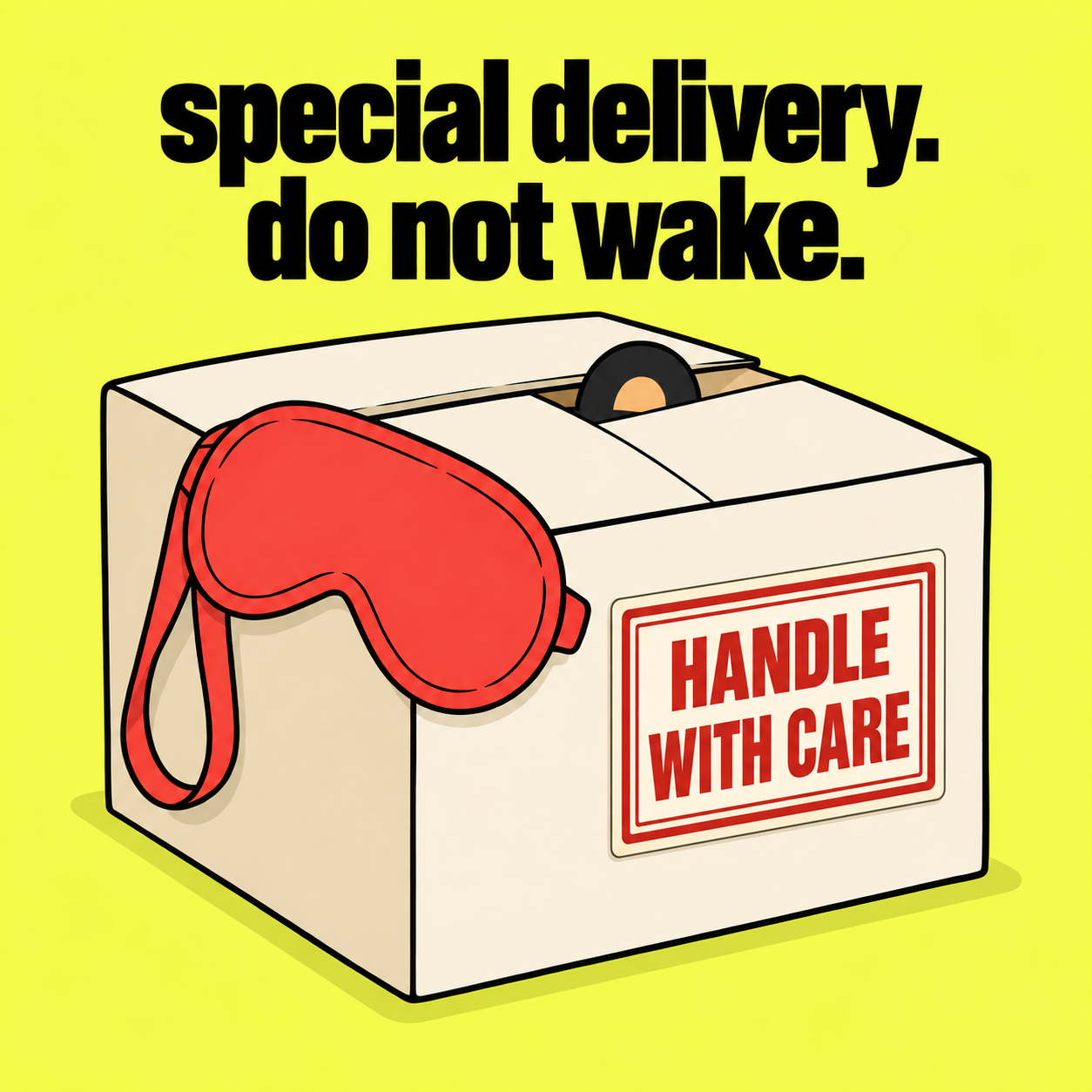 Special delivery: a cream box with a red sleep mask and a handle with care label